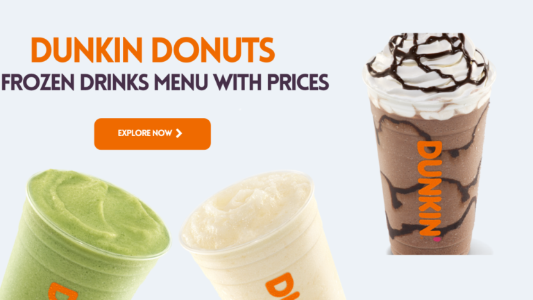 Dunkin Donuts Frozen Drinks Menu