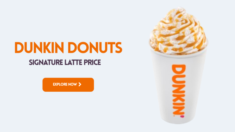Dunkin Donuts Signature Latte